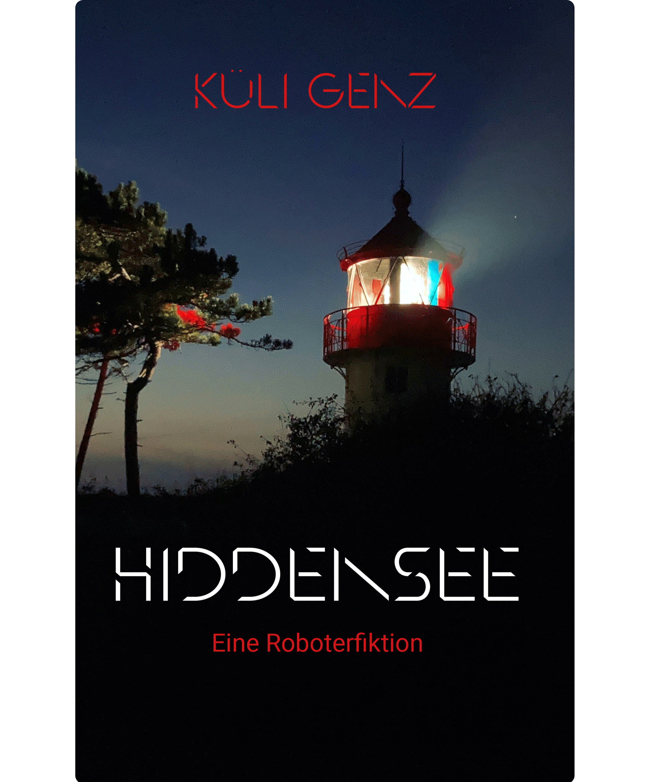 Cover des Buchs Roboterfiktion von Küli Genz Hiddensee
