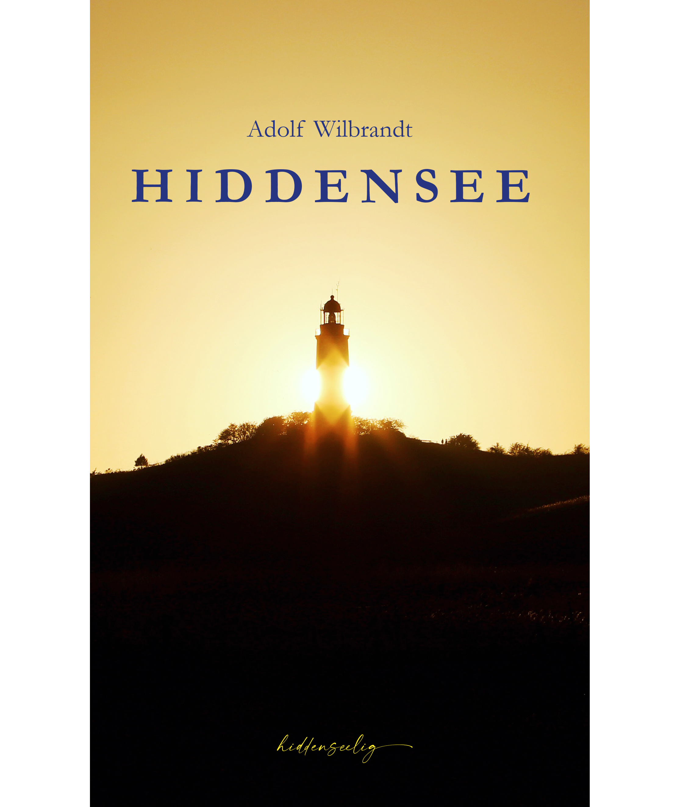 Cover mit Leuchtturm Dornbusch für Hiddensee Roman von Adolf Wilbrandt
